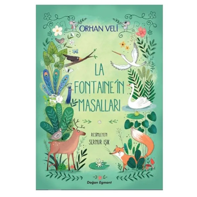 LA FONTAİNE'İN MASALLARI