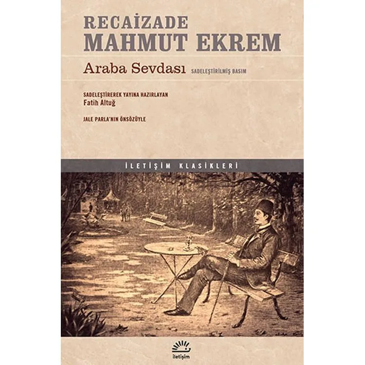 ARABA SEVDASI ( SADELEŞTİRİLMİŞ BASIM )