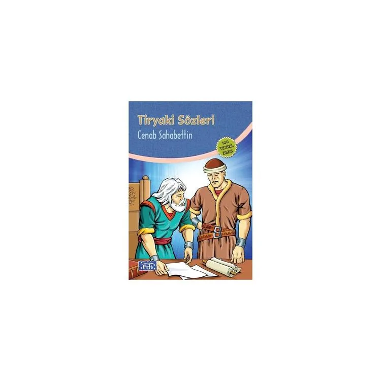 TİRYAKİ SÖZLERİ - 100 TEMEL ESER