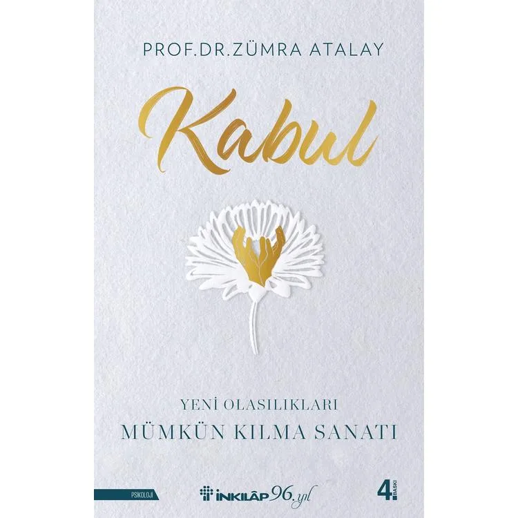 KABUL - YENİ OLASILIKLARI MÜMKÜN KILMA SANATI