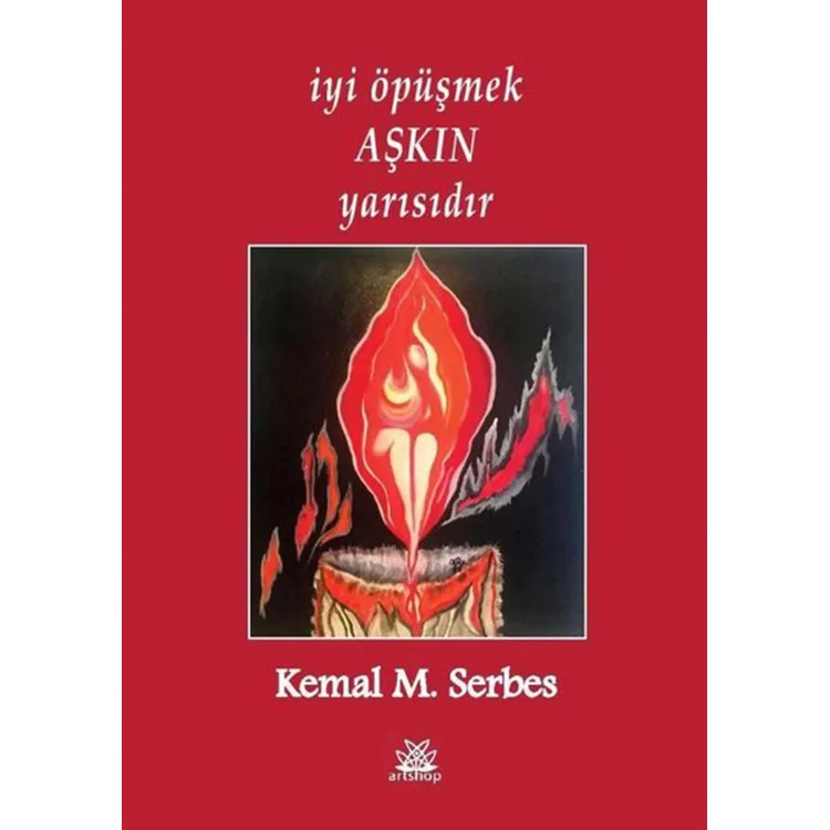 İYİ ÖPÜŞMEK AŞKIN YARISIDIR