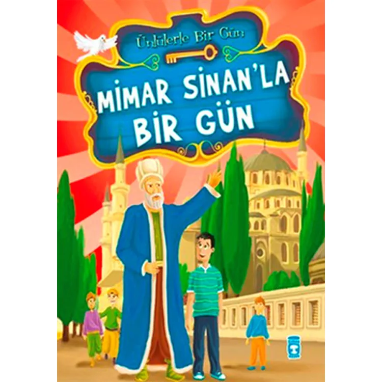 MİMAR SİNAN'LA BİR GÜN