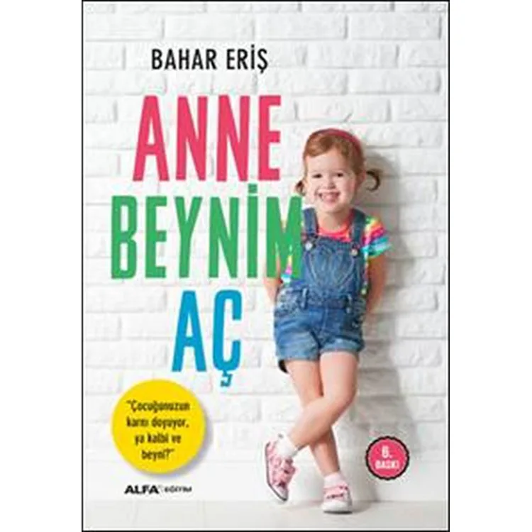 ANNE BEYNİM AÇ