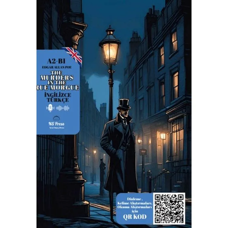 A2-B1 SEVİYE THE MURDERS IN THE RUE MORGUE (İNGİLİZCE - TÜRKÇE)