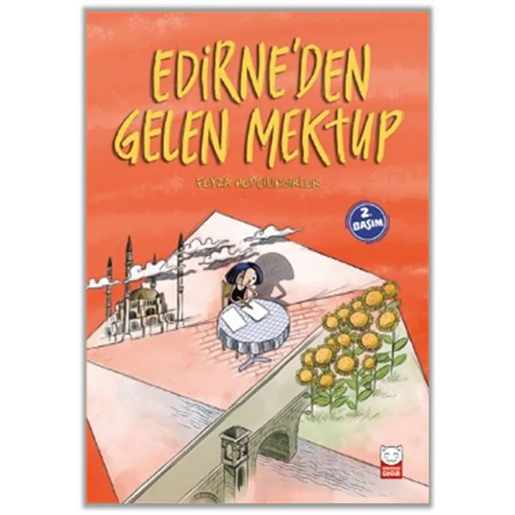 EDİRNE'DEN GELEN MEKTUP