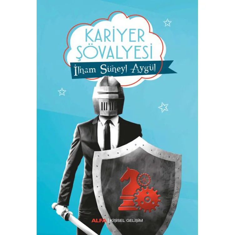 KARİYER ŞÖVALYESİ