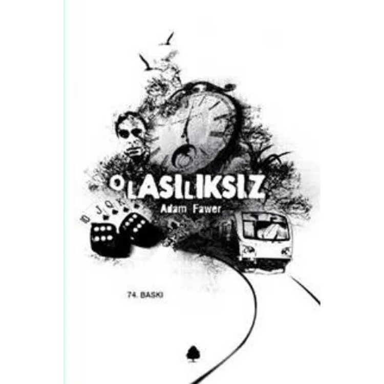 OLASILIKSIZ