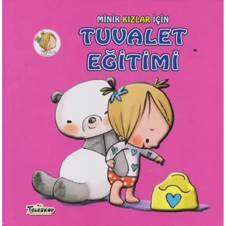 MİNİK KIZLAR İÇİN TUVALET EĞİTİMİ