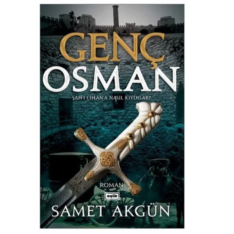 GENÇ OSMAN - ŞAHI CİHANA NASIL KIYDILAR