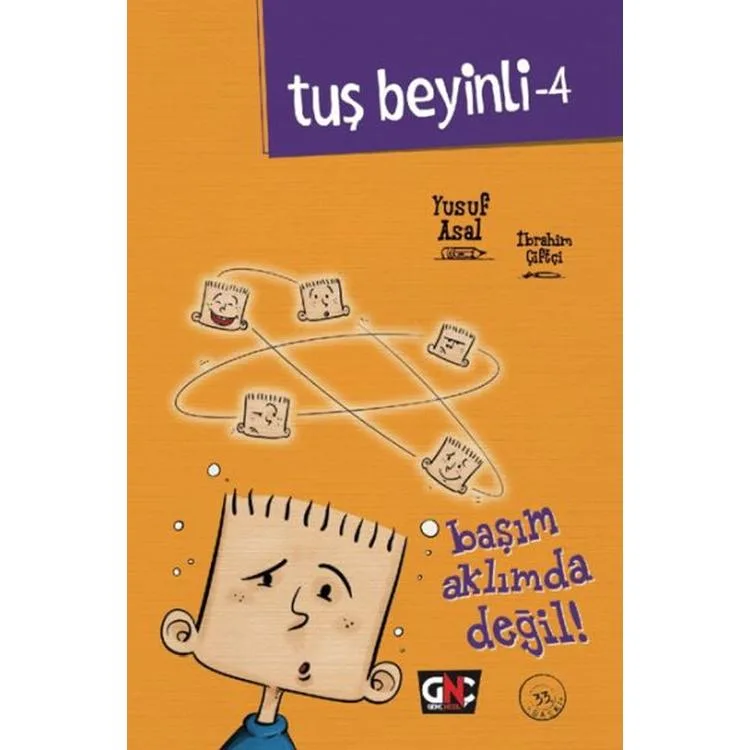 TUŞ BEYİNLİ - 4 : BAŞIM AKLINDA DEĞİL (CİLTLİ)
