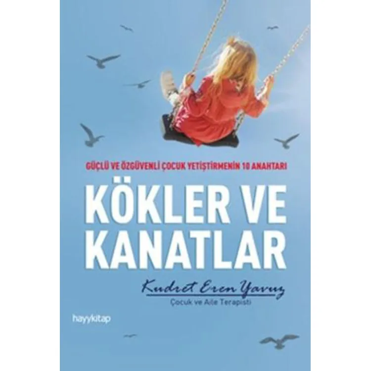 KÖKLER VE KANATLAR