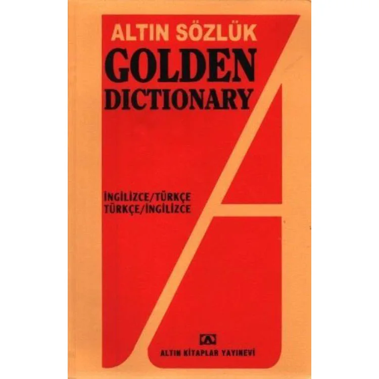 GOLDEN DICTIONARY (İNGİLİZCE-TÜRKÇE/TÜRKÇE-İNGİLİZCE)