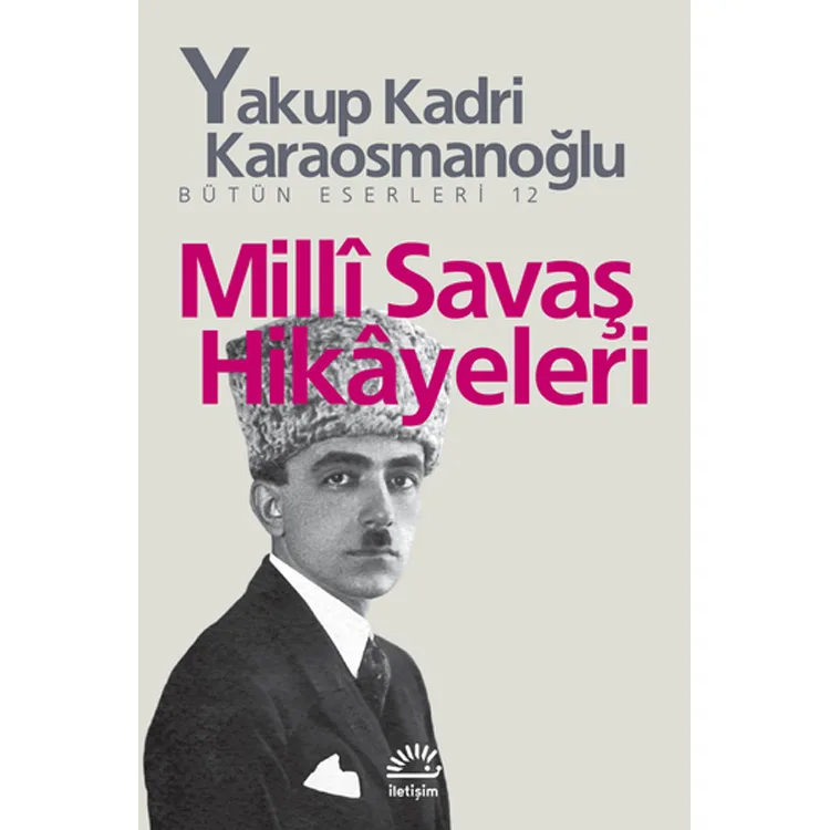 MİLLİ SAVAŞ HİKAYELERİ