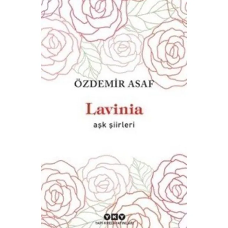 LAVİNİA - AŞK ŞİİRLERİ