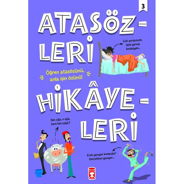 ATASÖZLERİ HİKAYELERİ 3