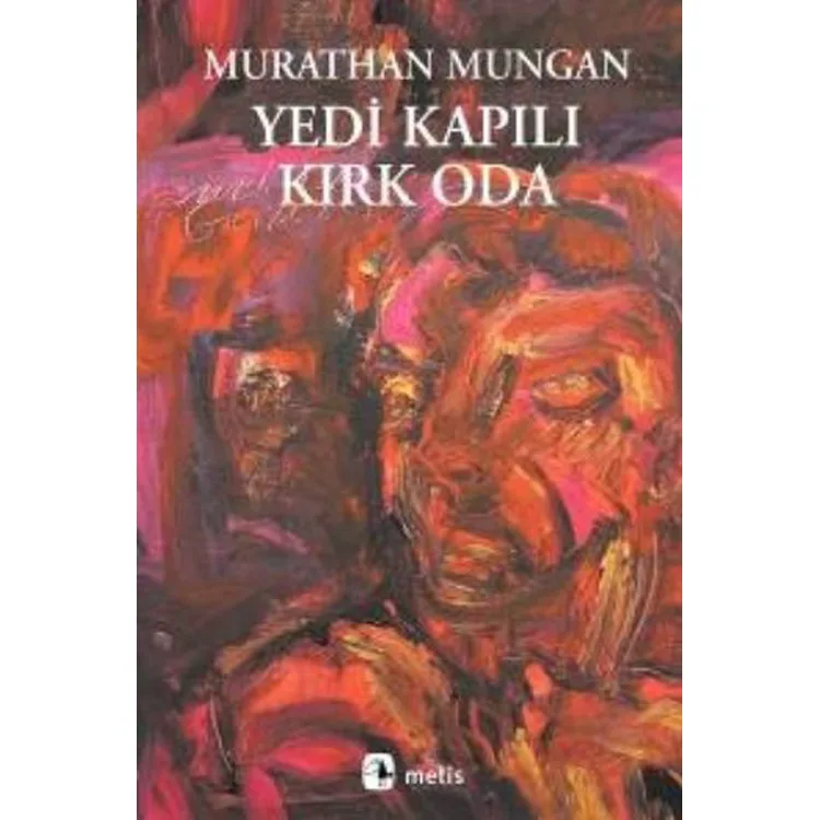 YEDİ KAPILI KIRK ODA