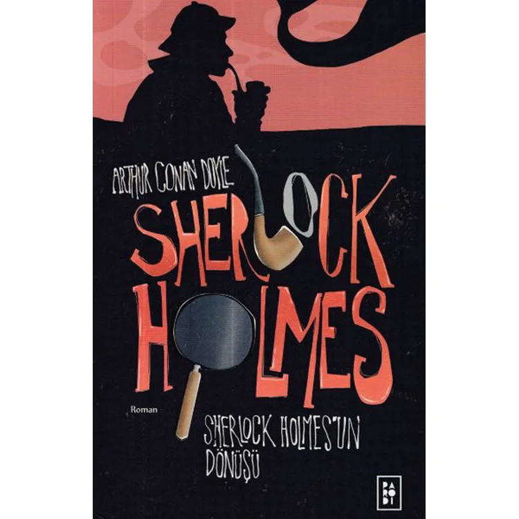 SHERLOCK HOLMES - 3 SHERLOCK HOLMESİN DÖNÜŞÜ