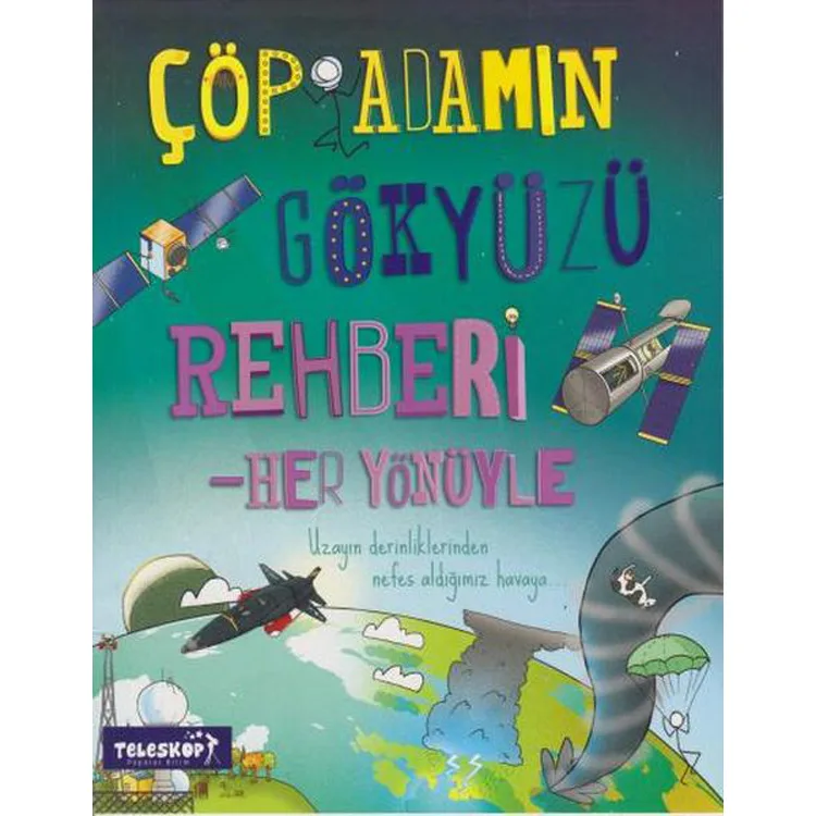 ÇÖP ADAMIN GÖKYÜZÜ REHBERİ