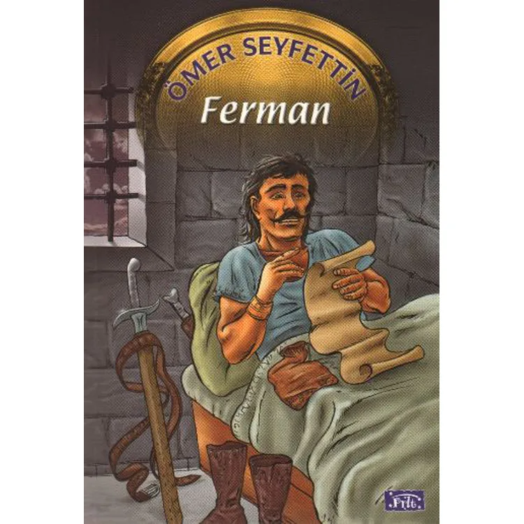 ÖMER SEYFETTİN DİZİSİ-01: FERMAN