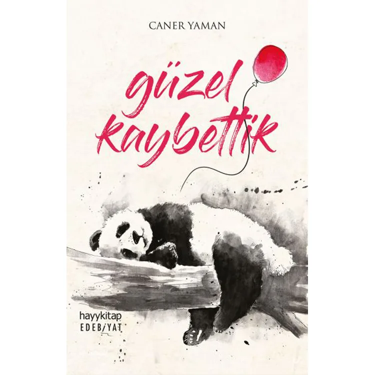 GÜZEL KAYBETTİK