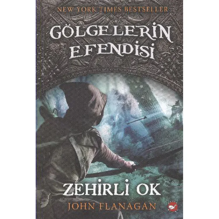 GÖLGELERİN EFENDİSİ 9 ZEHİRLİ OK
