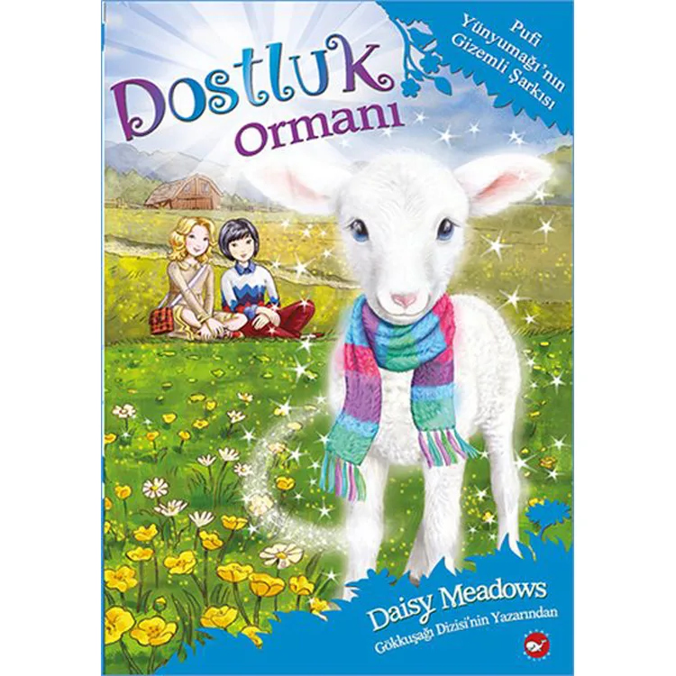 DOSTLUK ORMANI 12 - PUFİ YÜNYUMAĞI'NIN GİZEMLİ ŞARKISI