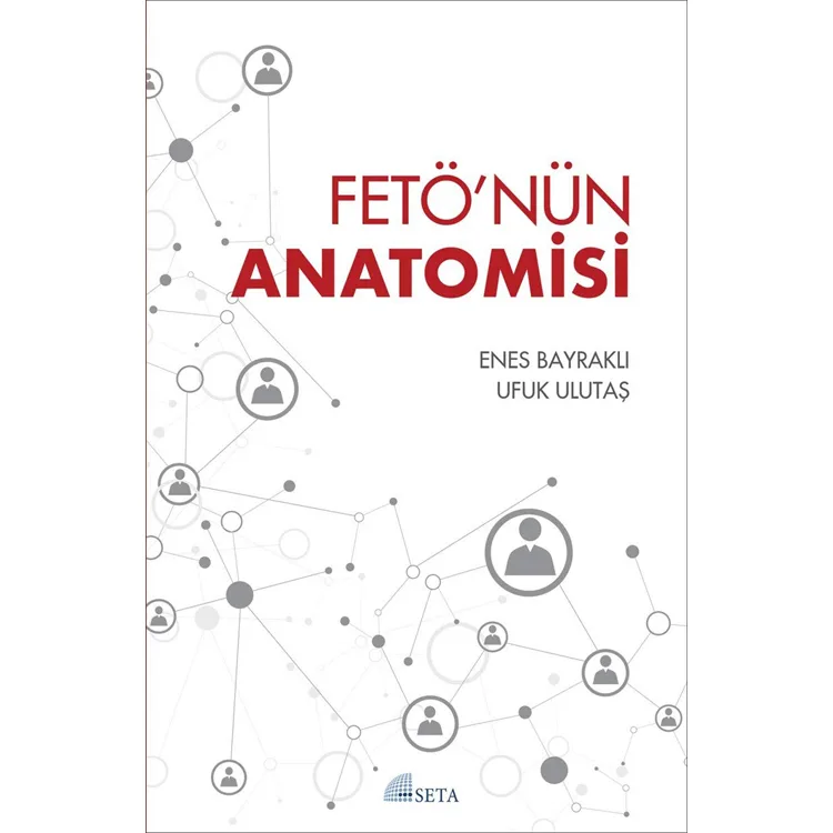 FETÖ' NÜN ANATOMİSİ