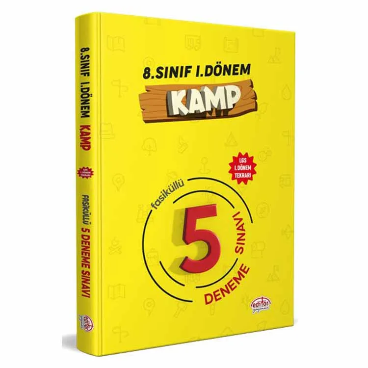 EDİTÖR 8. SINIF 1. DÖNEM KAMP FASİKÜLLÜ 5 DENEME SINAVI