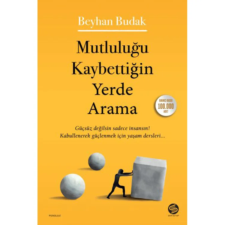 MUTLULUĞU KAYBETTİĞİN YERDE ARAMA