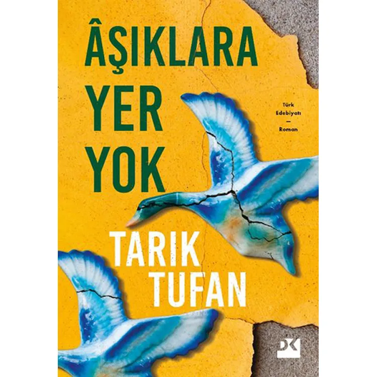 AŞIKLARA YER YOK