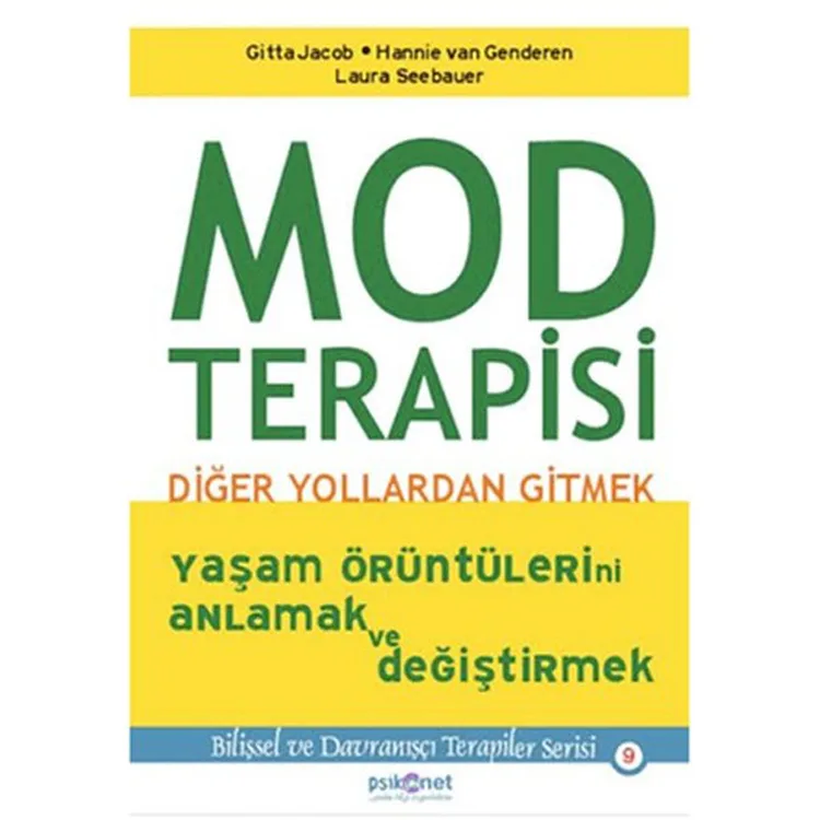 MOD TERAPİSİ DİĞER YOLLARDAN GİTMEK