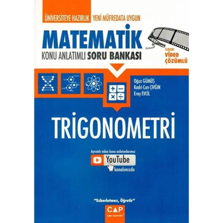 ÇAP ÜNİVERSİTEYE HAZIRLIK MATEMATİK TRİGONOMETRİ KONU ANLATIMLI SORU BANKASI