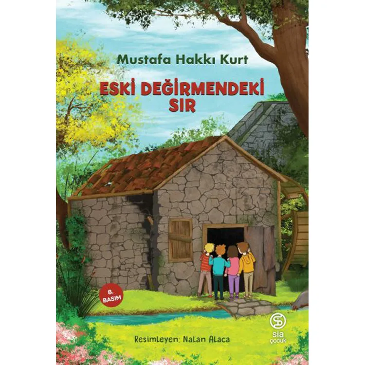 ESKİ DEĞİRMENDEKİ SIR
