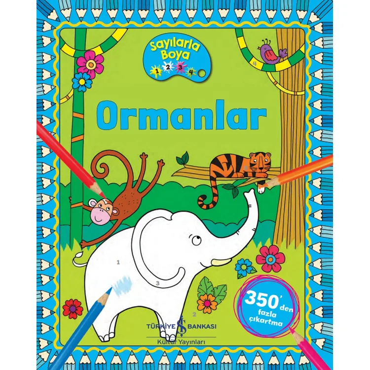 ORMANLAR SAYILARLA BOYA
