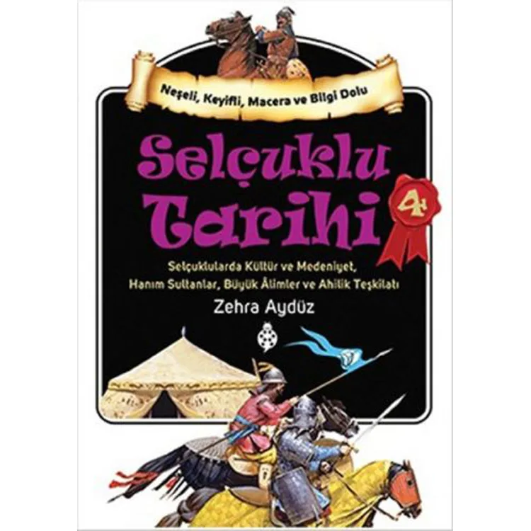 SELÇUKLU TARİHİ 4