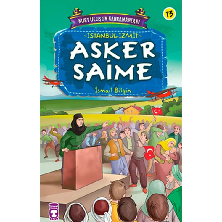 KURTULUŞUN KAHRAMANLARI 2 ASKER SAİME