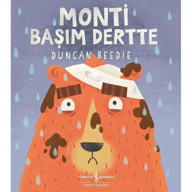 MONTİ BAŞIM DERTTE