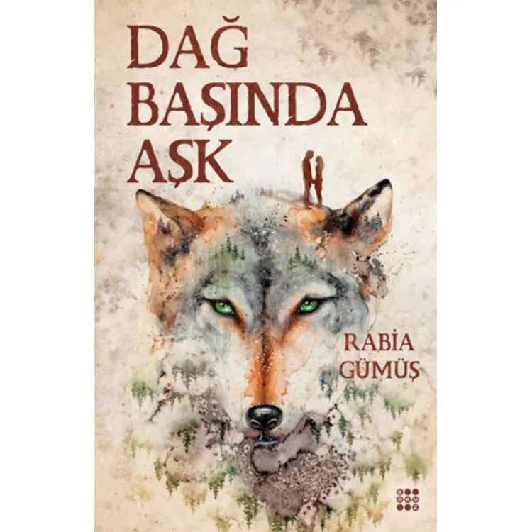 DAĞ BAŞINDA AŞK