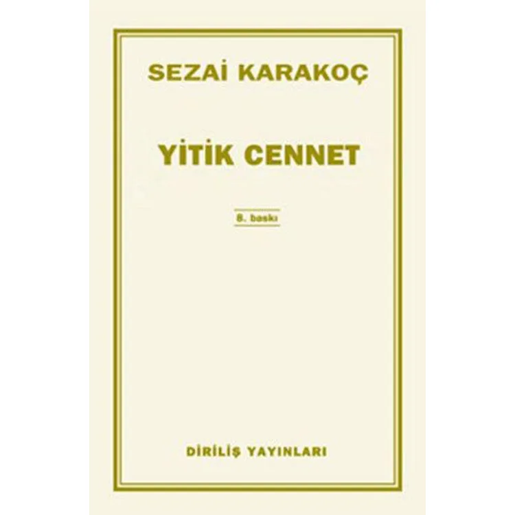 YİTİK CENNET
