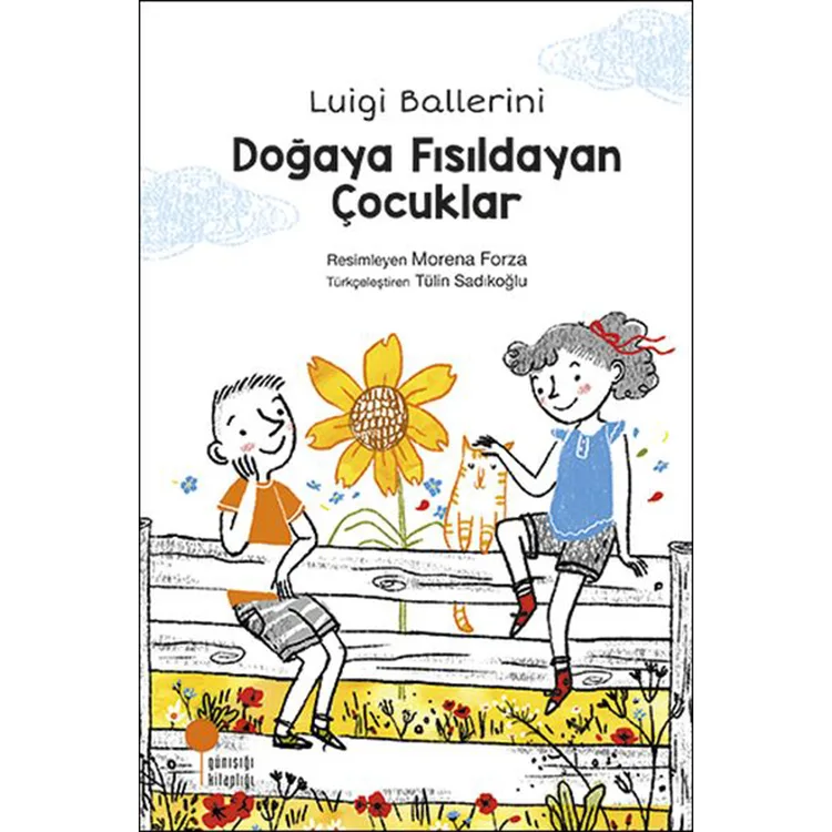 DOĞAYA FISILDAYAN ÇOCUKLAR