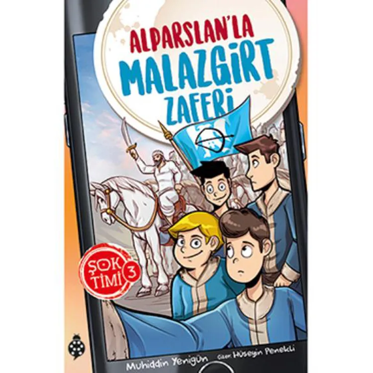 ŞOK TİMİ 3- ALPARSLAN' LA MALAZGİRT ZAFERİ