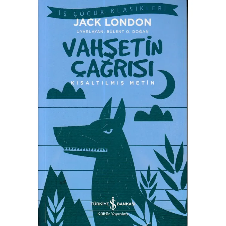 VAHŞETİN ÇAĞRISI ( Kısaltılmış Metin)