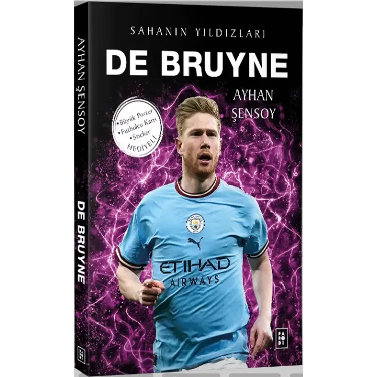 DE BRUYNE - SAHANIN YILDIZLARI