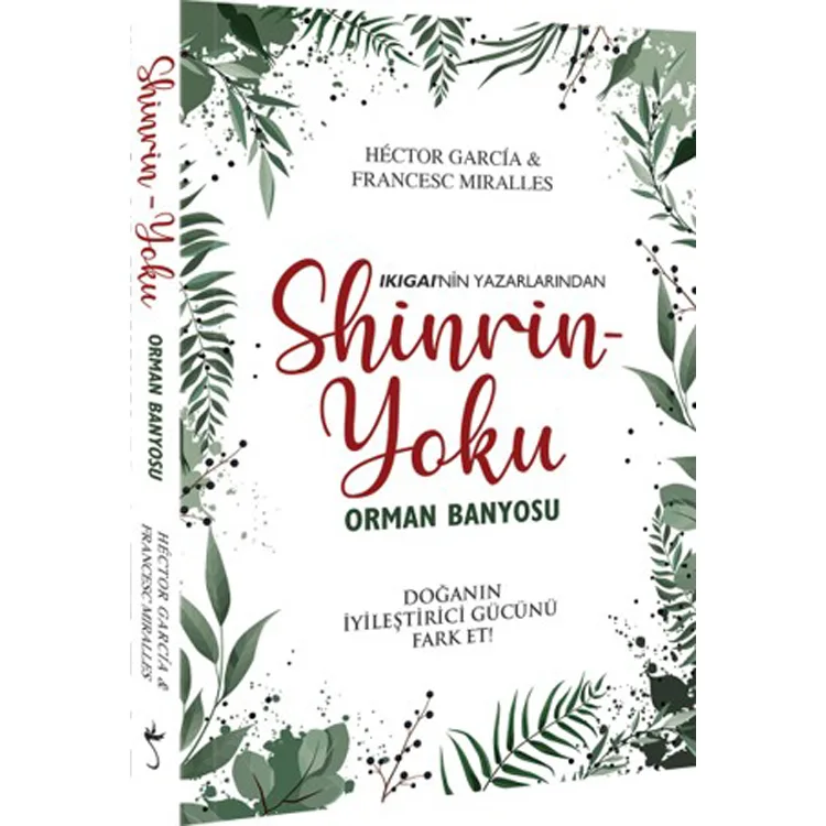 SHINRIN YOKU ORMAN BANYOSU