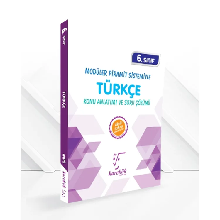KAREKÖK 6. SINIF TÜRKÇE MPS KONU ANLATIMI VE SORU ÇÖZÜMÜ -2018