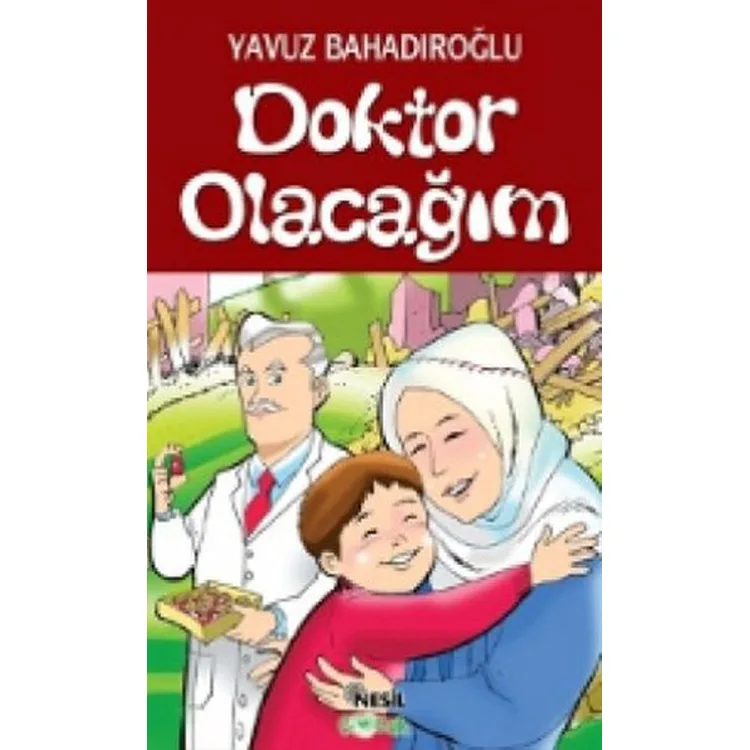 DOKTOR OLACAĞIM