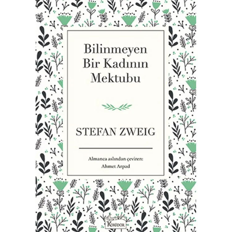 BİLİNMEYEN BİR KADININ MEKTUBU - BEZ CİLT