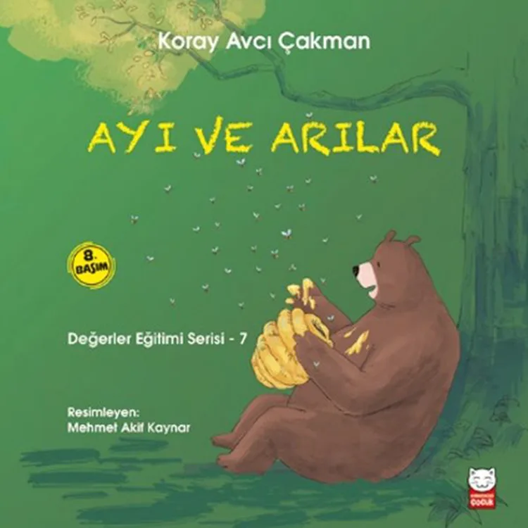 DEĞERLER EĞİTİMİ HİKAYELER 7- AYI VE ARILAR