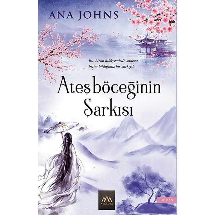 ATEŞBÖCEĞİNİN ŞARKISI