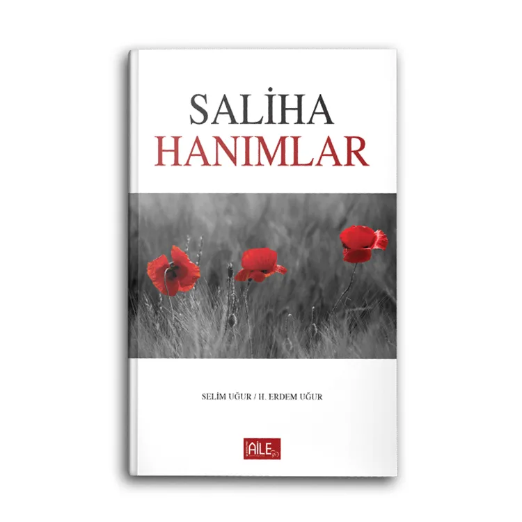 SALİHA HANIMLAR